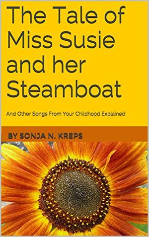 THE TALE OF MISS SUSIE AND HER STEAMBOAT | Kirkus Reviews