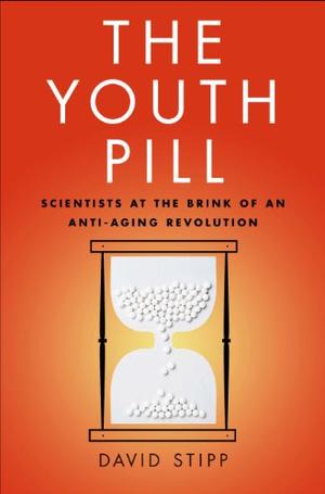 THE YOUTH PILL | Kirkus Reviews