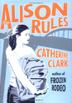 Cover art for THE ALISON RULES