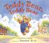 Cover art for TEDDY BEAR, TEDDY BEAR