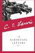 THE SCREWTAPE LETTERS by C.S. Lewis