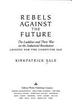 Cover art for REBELS AGAINST THE FUTURE