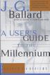 Cover art for A USER'S GUIDE TO THE MILLENNIUM