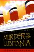 Cover art for MURDER ON THE LUSITANIA