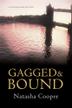 Cover art for GAGGED AND BOUND