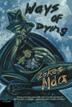 Cover art for WAYS OF DYING