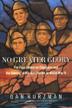 Cover art for NO GREATER GLORY