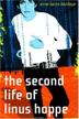 Cover art for THE SECOND LIFE OF LINUS HOPPE