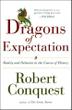 THE DRAGONS OF EXPECTATION by Robert Conquest