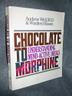 Cover art for CHOCOLATE TO MORPHINE