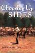 Cover art for CHOOSING UP SIDES