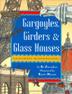 Cover art for GARGOYLES, GIRDERS & GLASS HOUSES