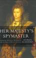 Cover art for HER MAJESTY’S SPYMASTER