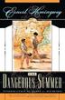 Cover art for THE DANGEROUS SUMMER