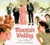 Cover art for MOUNTAIN WEDDING