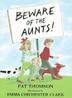 Cover art for BEWARE OF THE AUNTS!