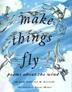 Cover art for MAKE THINGS FLY