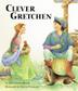 Cover art for CLEVER GRETCHEN