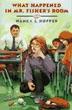 Cover art for WHAT HAPPENED IN MR. FISHER'S ROOM