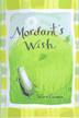 Cover art for MORDANT'S WISH