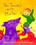 Cover art for THE TROUBLE WITH MISTER