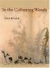 Cover art for IN THE GATHERING WOODS