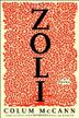 ZOLI by Colum McCann