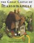 Cover art for THE GREAT CASTLE OF MARSHMANGLE