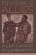 INVISIBLE ALLIES by Aleksandr Solzhenitsyn