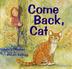 Cover art for COME BACK, CAT