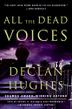 Cover art for ALL THE DEAD VOICES