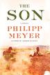 THE SON by Philipp Meyer