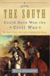 Cover art for HOW THE SOUTH COULD HAVE WON THE CIVIL WAR