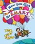 Cover art for HOW YOU GOT SO SMART