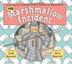 Cover art for THE MARSHMALLOW INCIDENT