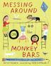 Cover art for MESSING AROUND ON MONKEY BARS