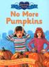 Cover art for NO MORE PUMPKINS