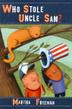 Cover art for WHO STOLE UNCLE SAM?