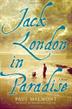 Cover art for JACK LONDON IN PARADISE