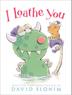 Cover art for I LOATHE YOU
