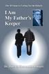 Cover art for I AM MY FATHER'S KEEPER
