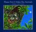 Cover art for PLEASE DON’T WAKE THE ANIMALS
