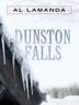 Cover art for DUNSTON FALLS