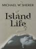 Cover art for ISLAND LIFE