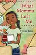 Cover art for WHAT MOMMA LEFT ME